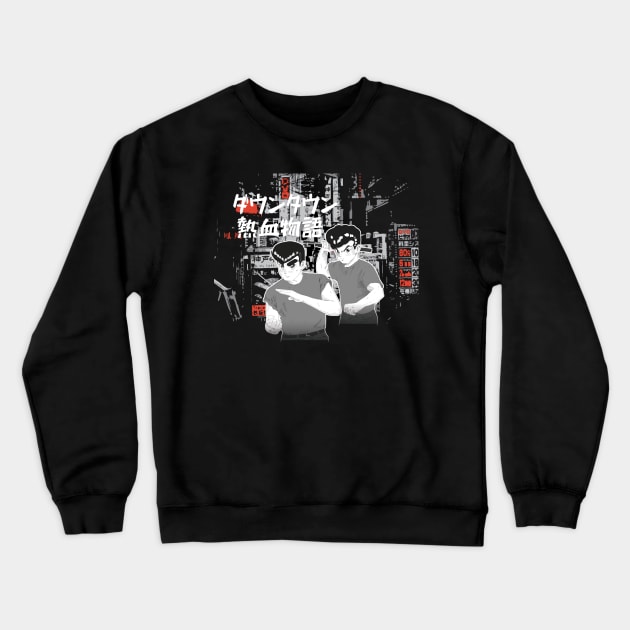 Hot-Blooded Streets Crewneck Sweatshirt by HardcoreNerdity